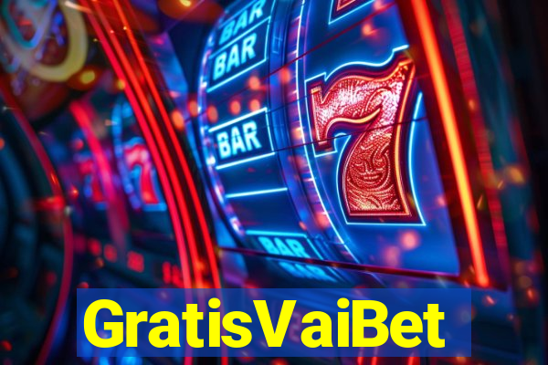 GratisVaiBet