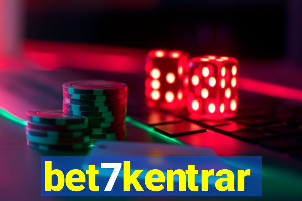 bet7kentrar