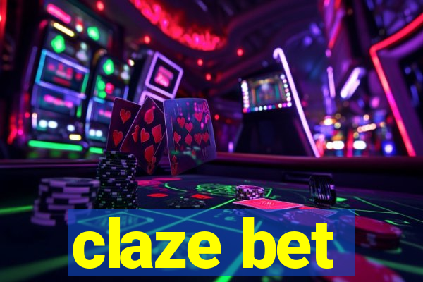 claze bet