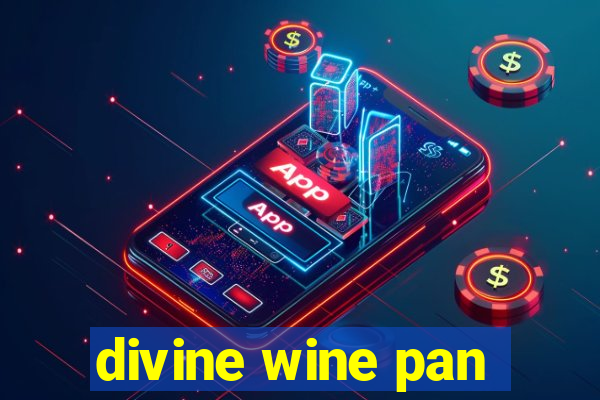 divine wine pan