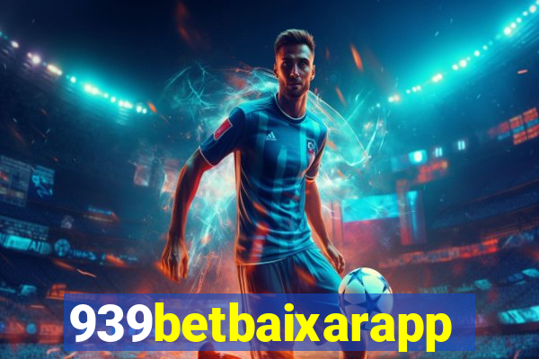 939betbaixarapp
