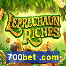 700bet .com