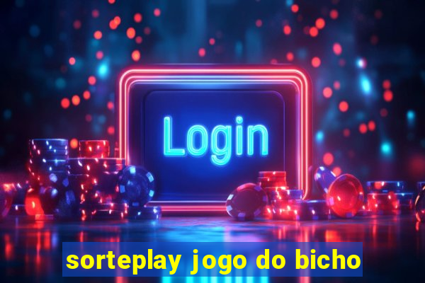 sorteplay jogo do bicho