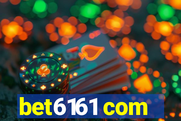 bet6161 com