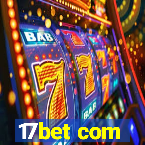 17bet com