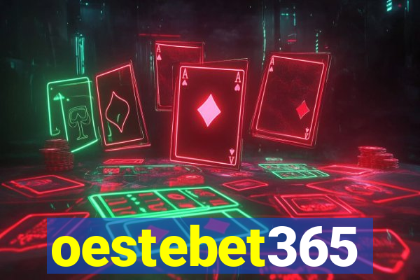 oestebet365