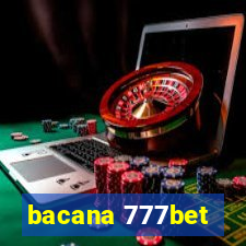 bacana 777bet