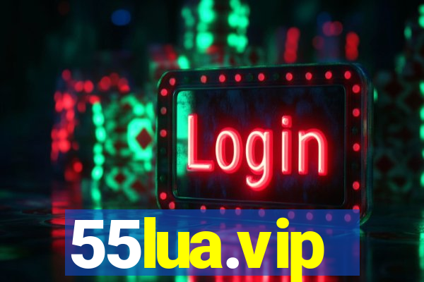 55lua.vip