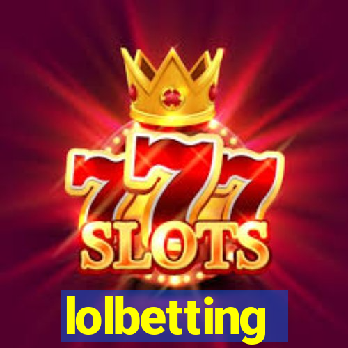 lolbetting