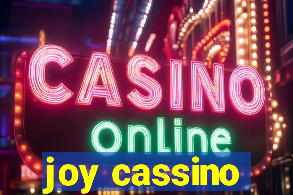 joy cassino