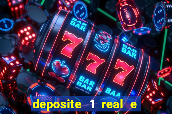 deposite 1 real e ganhe 10