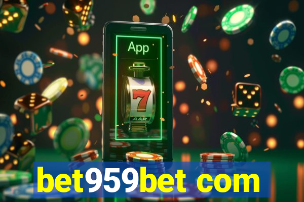 bet959bet com