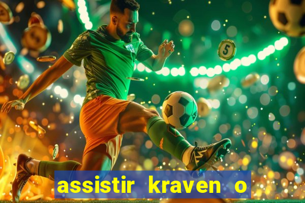assistir kraven o caçador dublado