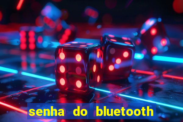 senha do bluetooth dvd napoli 7997