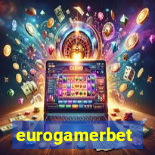 eurogamerbet