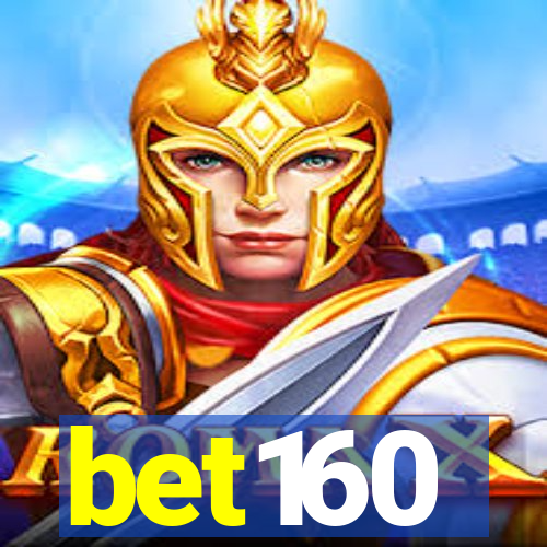 bet160