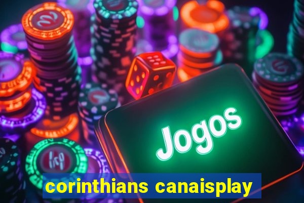 corinthians canaisplay