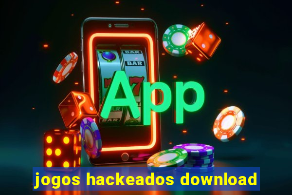 jogos hackeados download