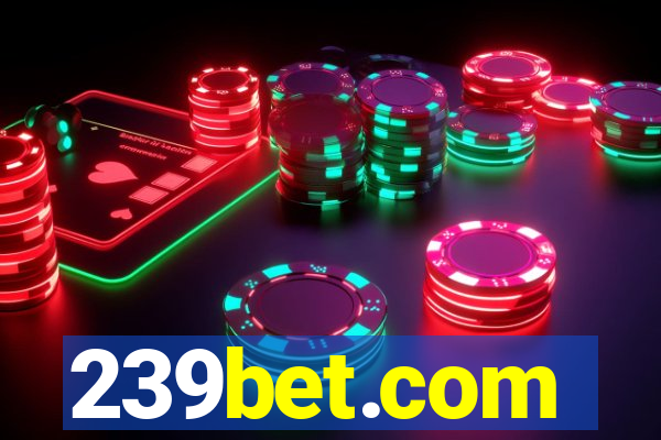 239bet.com