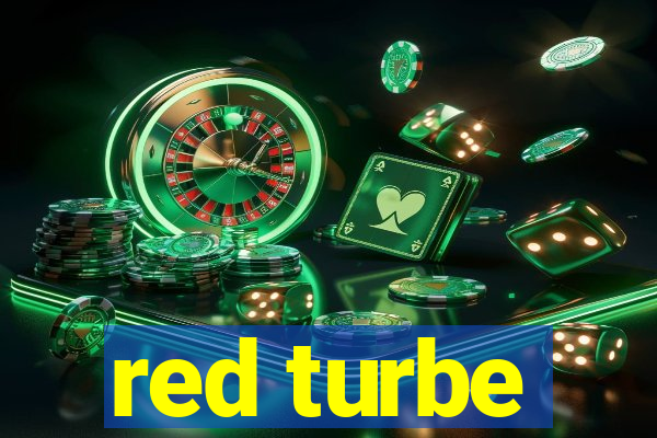 red turbe