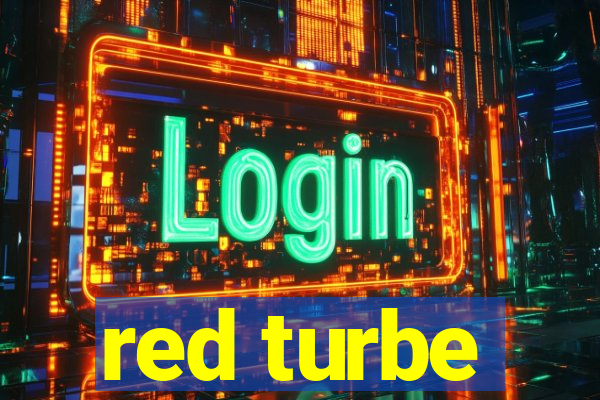 red turbe
