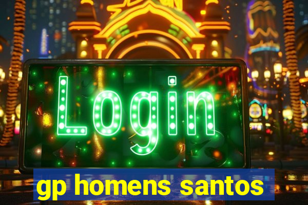 gp homens santos