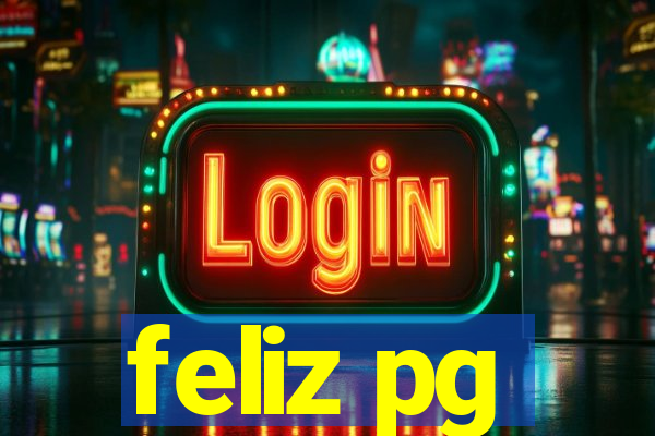 feliz pg
