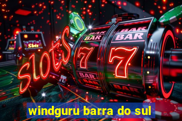 windguru barra do sul
