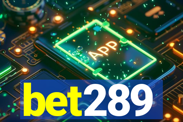 bet289