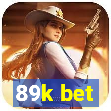 89k bet