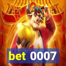 bet 0007