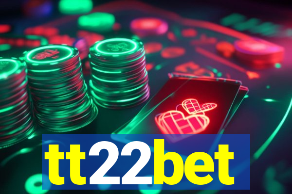 tt22bet