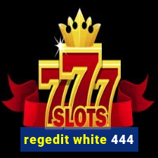 regedit white 444
