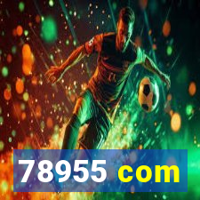 78955 com