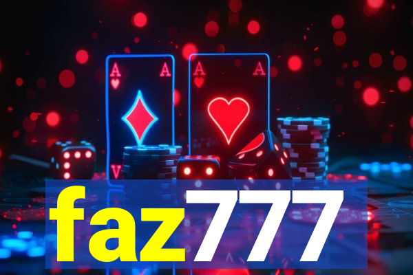 faz777