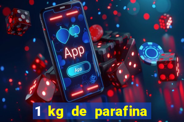1 kg de parafina faz quantas velas de 150ml