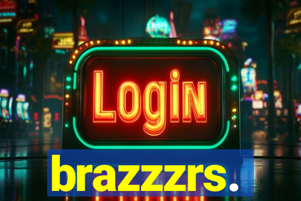 brazzzrs.