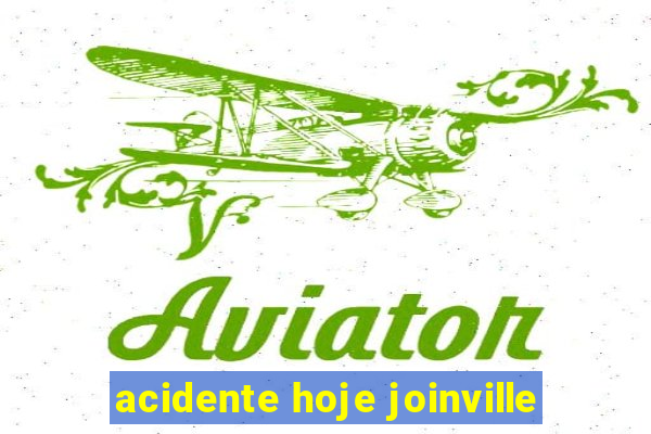 acidente hoje joinville