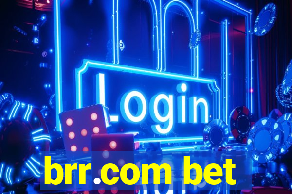brr.com bet