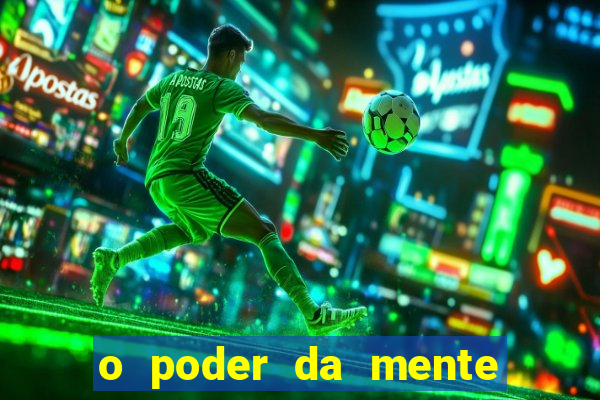o poder da mente para ganhar na loteria
