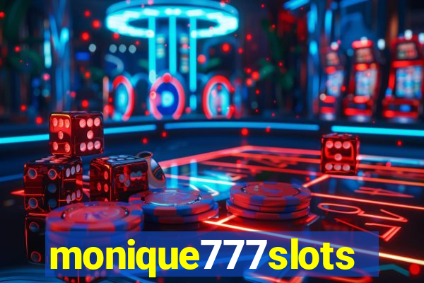 monique777slots