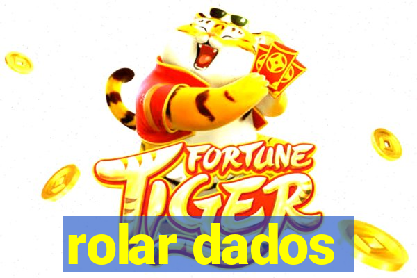 rolar dados