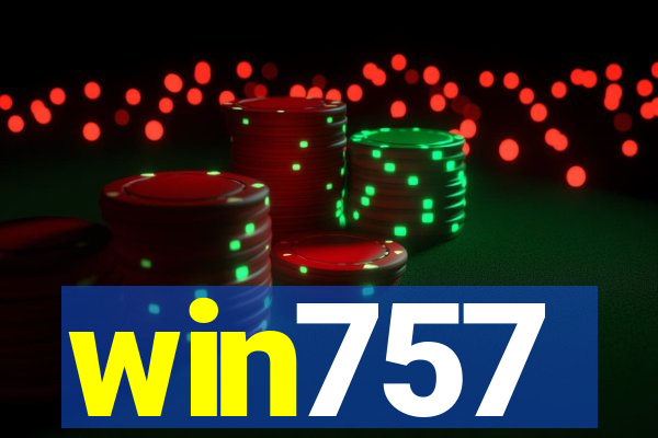win757
