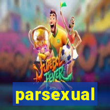 parsexual