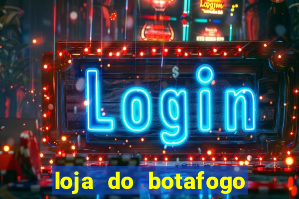 loja do botafogo nova america