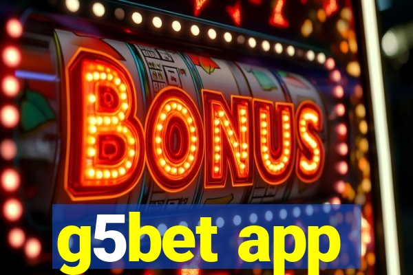g5bet app