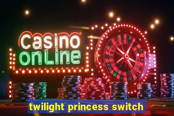 twilight princess switch