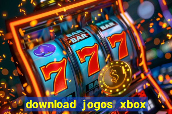 download jogos xbox 360 utorrent