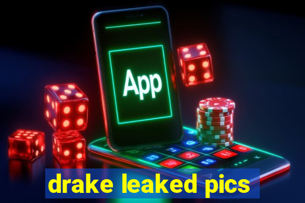 drake leaked pics