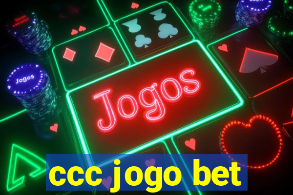 ccc jogo bet